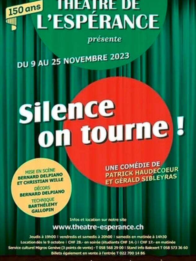 L'affiche de la pièce de théâtre «Silence on tourne!»