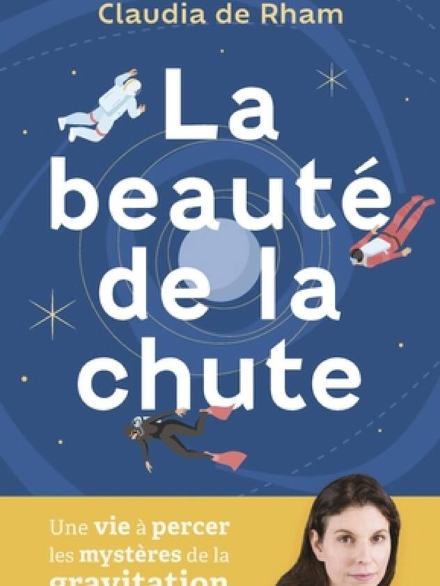 «La beauté de la chute», de Claudia de Rham, Editions Quanto.