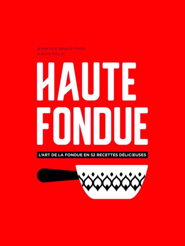 Haute fondue
