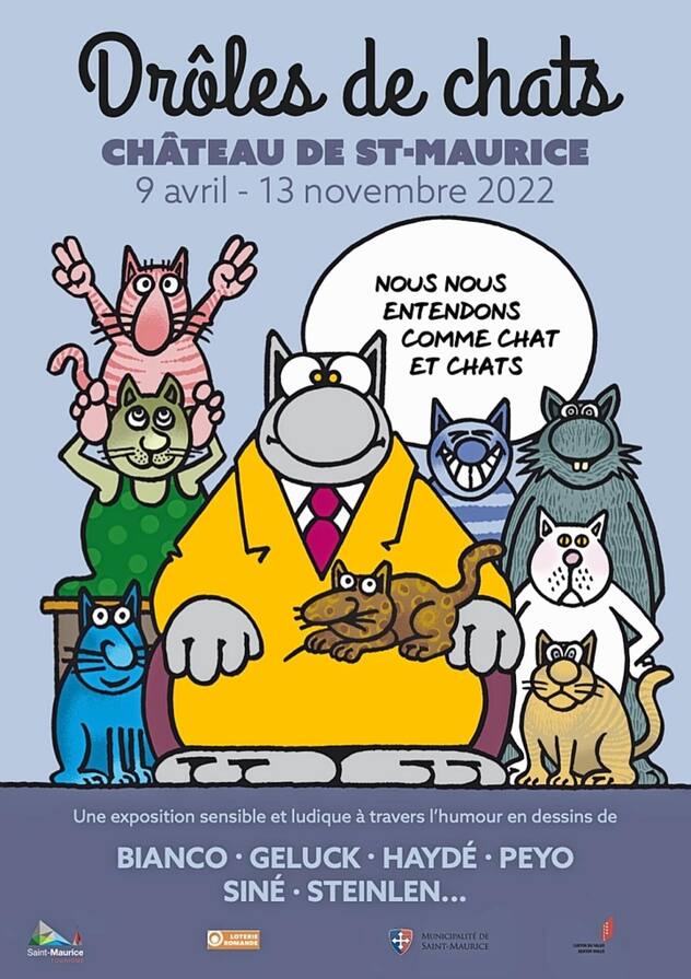 «Drôles de chats» sera exposé au château de Saint-Maurice du 9 avril au 13 novembre.