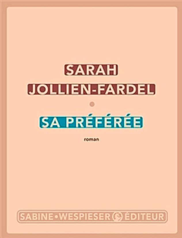 Sa préférée de Sarah Jollien-Fardel