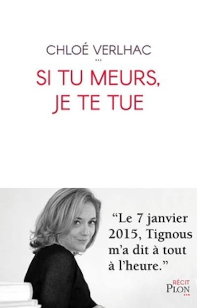 Le livre «Si tu meurs, je te tue» de Chloé Verlhac