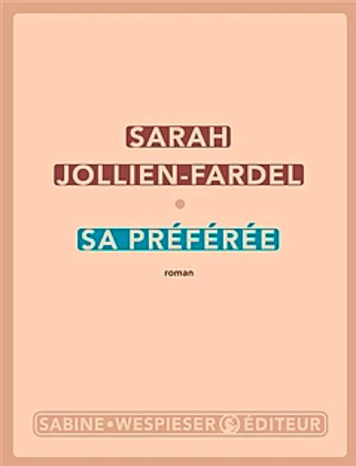 Sa préférée de Sarah Jollien-Fardel