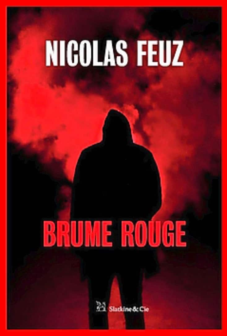 Brume rouge de Nicolas Feuz