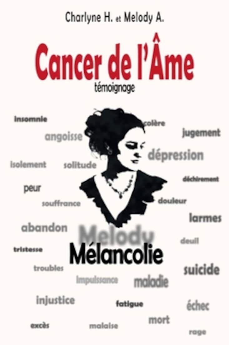 Cancer de l'Âme, livre de Melody et Charlyne